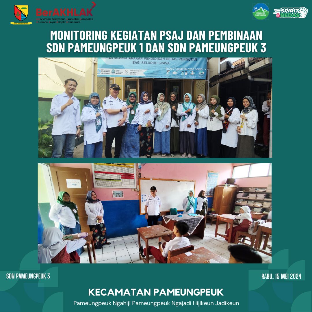 monitoring-kegiatan-psaj-dan-pembinaan-sdn-pameungpeuk-1-dan-sdn-pameungpeuk-3