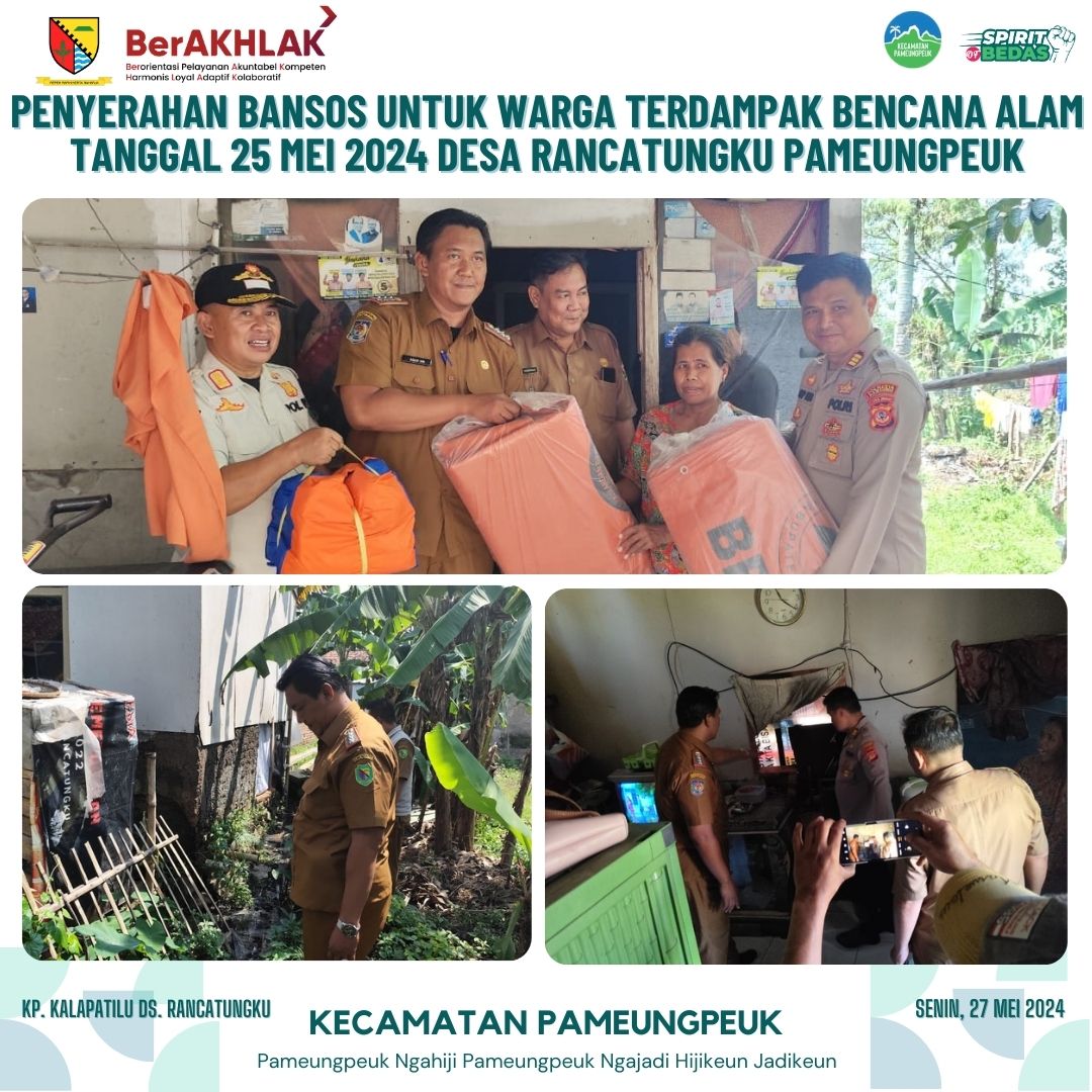penyerahan-bansos-untuk-warga-terdampak-bencana-tanggal-25-mei-2024-desa-rancatungku-pameungpeuk